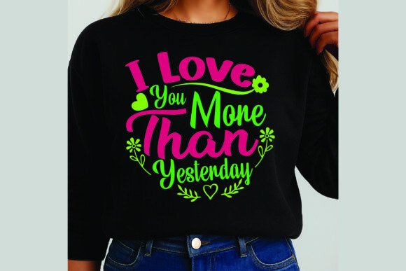 I Love You More Than Yesterday: Freebies & Graphics