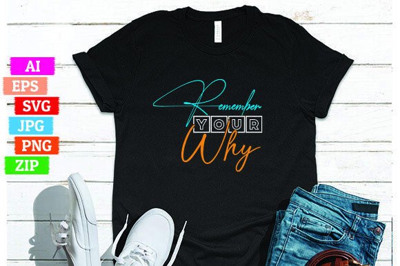 Remember Your Why: Graphics & Freebies Review
