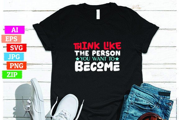 Think Like the Person You Want to Become Graphics Freebies